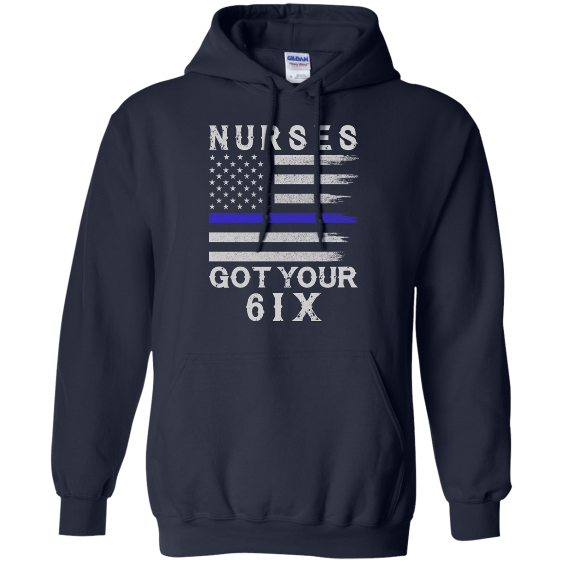 Nurse I Got Your Six-T-Shirt & Hoodie-Pullover Hoodie-Navy