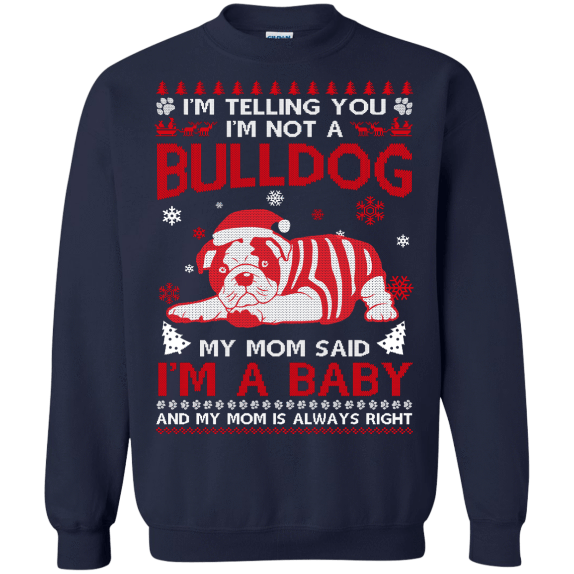 I'm Telling You I'm Not A BullDog-T-Shirt & Hoodie-Crewneck Sweatshirt-Navy