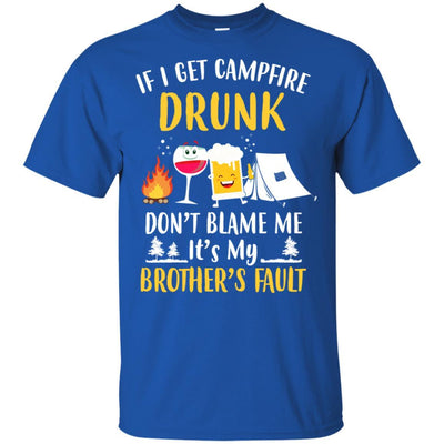 If I Get Campfire Drunk It's My Brother's Fault Camping-T-Shirt & Hoodie-Classic T-Shirt-Royal