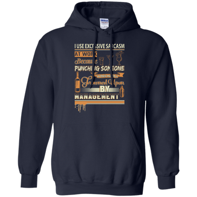 I Use Excessive Sarcasm At Work Bartender-T-Shirt & Hoodie-Pullover Hoodie-Navy