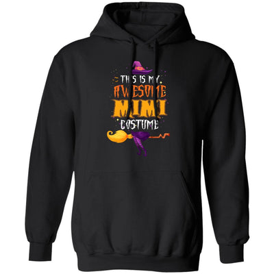 Halloween This Is My Awesome Mimi Costume-T-Shirt & Hoodie-Pullover Hoodie-Black