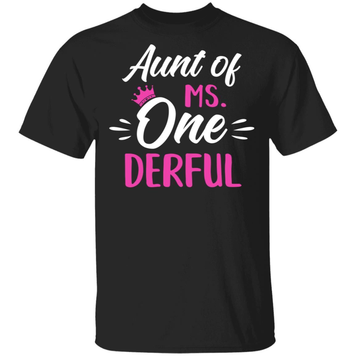Aunt Of Ms Onederful 1st Birthday Party Costumes Gifts
