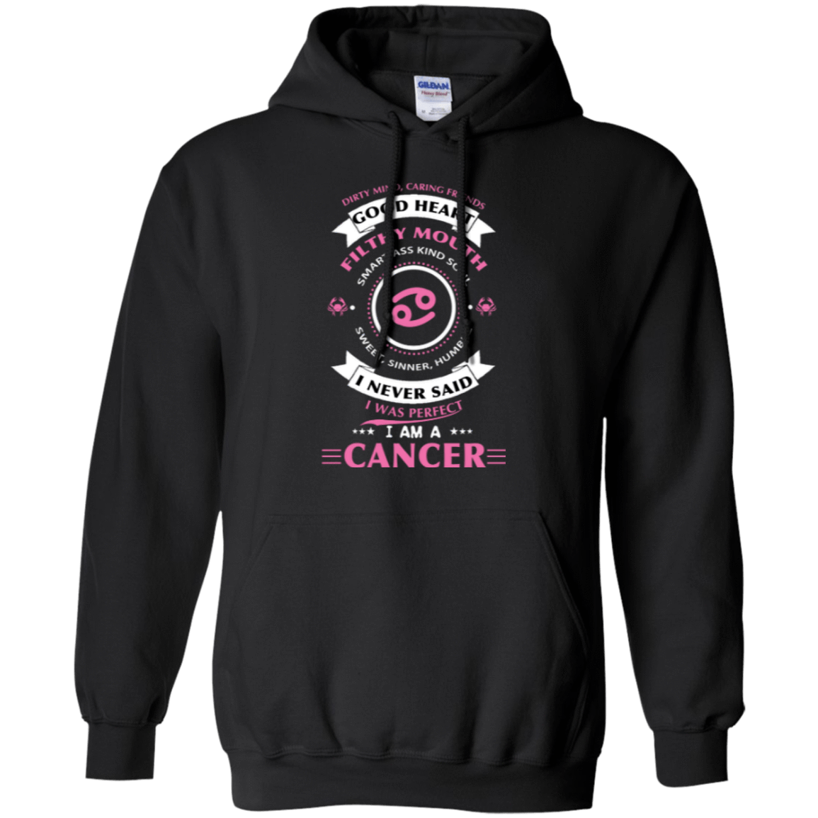 I Never Said I Was Perfect I Am A CANCER-T-Shirt & Hoodie-Pullover Hoodie-Black