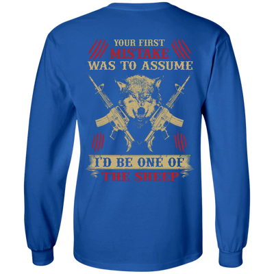 Your First Mistake Was To Assume-T-Shirt & Hoodie-Long Sleeve T-Shirt-Royal