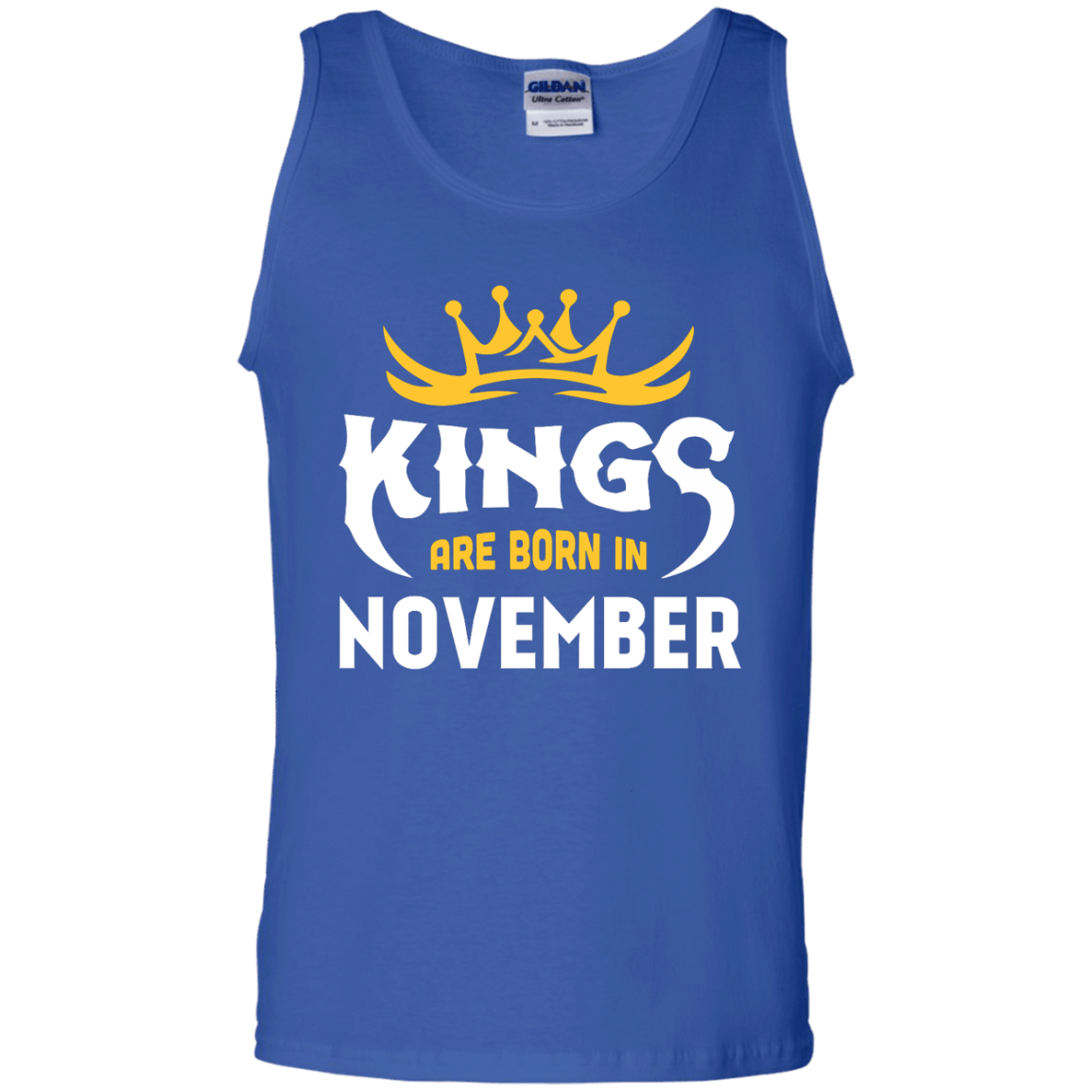 Kings Are Born In November-T-Shirt & Hoodie-Unisex Tank-Royal