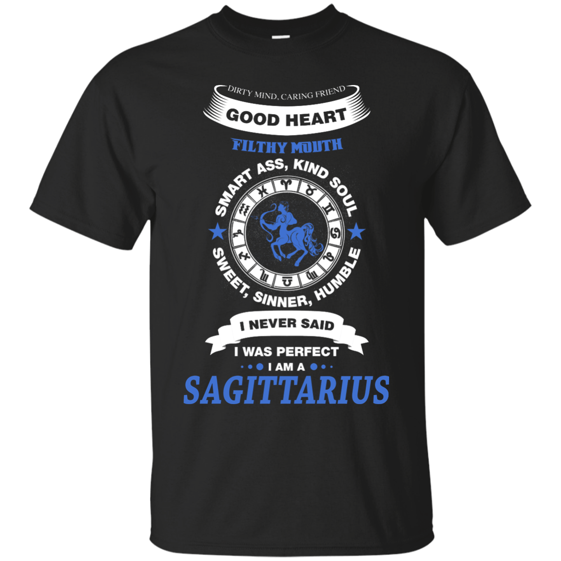 I Never Said I Was Perfect I Am A SAGITTARIUS-T-Shirt & Hoodie-Classic T-Shirt-Black