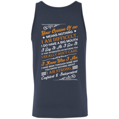 Your Opinion Of Me Means Nothing I Am Difficult-T-Shirt & Hoodie-Unisex Tank-Navy