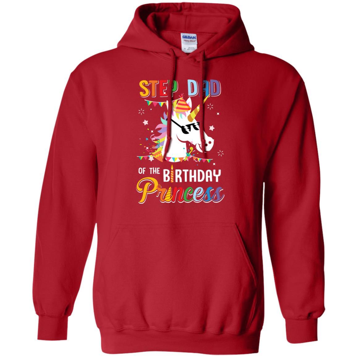 Step Dad Of The Unicorn Birthday Princess-T-Shirt & Hoodie-Pullover Hoodie-Red