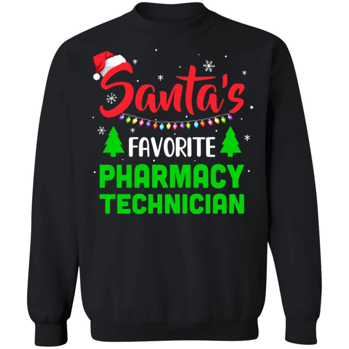 Santa's Favorite Pharmacy Technician Funny Christmas Xmas Gifts-T-Shirt & Sweatshirt-Crewneck Sweatshirt-Black