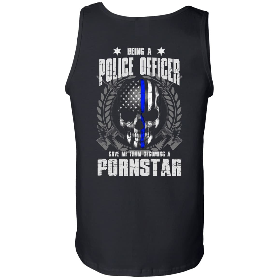 BEING A POLICE OFFICER-T-Shirt & Hoodie-Unisex Tank-Black