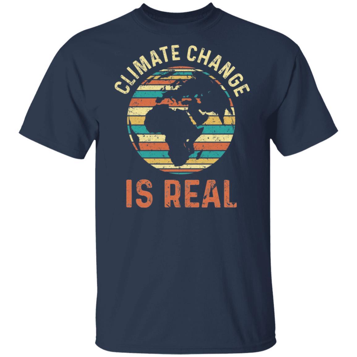 Climate Change Is Real Environmental Concerned-T-Shirt & Hoodie-Classic T-Shirt-Navy