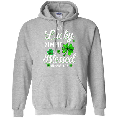 Not Lucky Simply Blessed Christian St Patricks Day-T-Shirt & Hoodie-Pullover Hoodie-Sport Grey