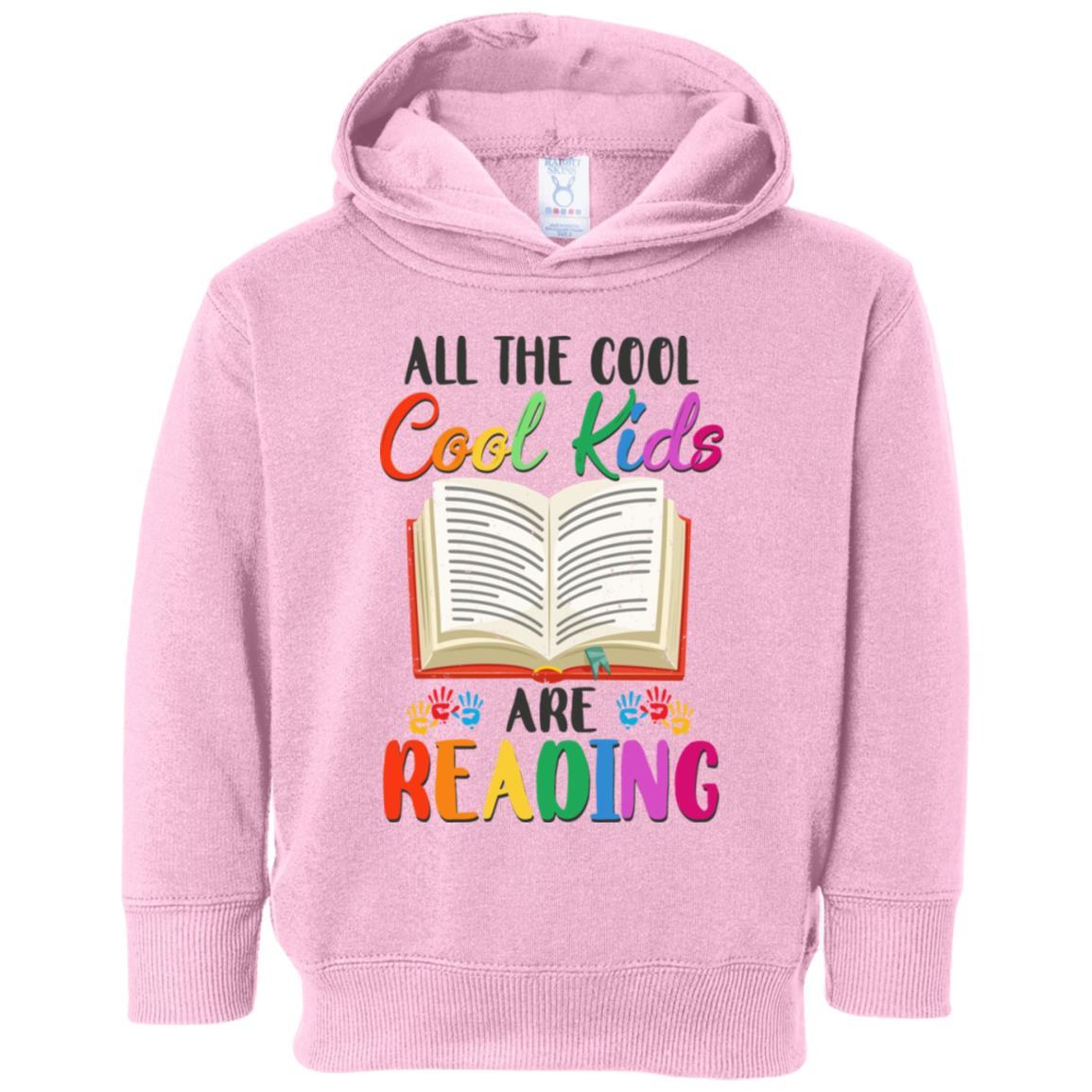 All The Cool Kids Are Reading Book Lover Gifts Youth-Youth Shirt-Toddler Fleece Hoodie-Pink