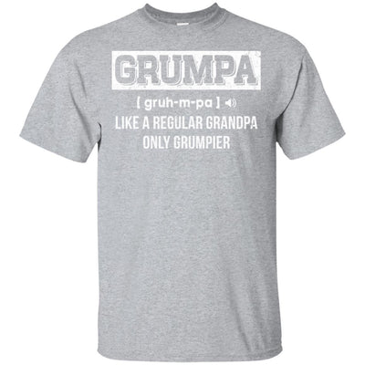 Grumpa Like Regular Grandpa Only Grumpier Funny Papa-T-Shirt & Hoodie-Classic T-Shirt-Sport Grey