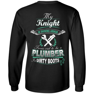 Turns out to be a PLUMBER In Dirty Boots-T-Shirt & Hoodie-Long Sleeve T-Shirt-Black