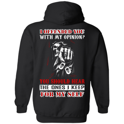 I Offended You With My Opinion-T-Shirt & Hoodie-Pullover Hoodie-Black
