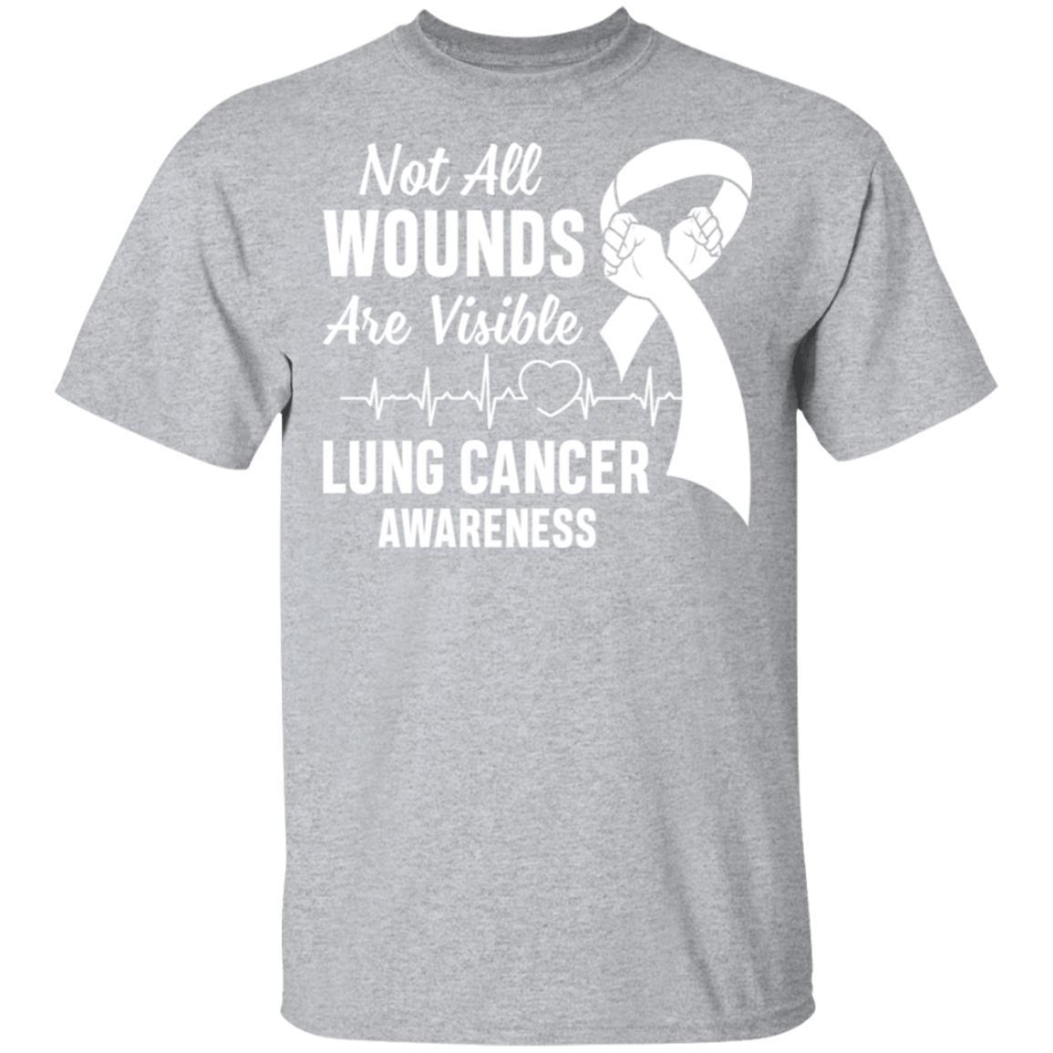Lung Cancer Awareness White Not All Wounds Are Visible-T-Shirt & Hoodie-Classic T-Shirt-Sport Grey