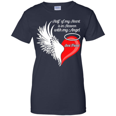 Best Friend Half My Heart Is In Heaven With My Angel-T-Shirt & Hoodie-Women's T-Shirt-Navy