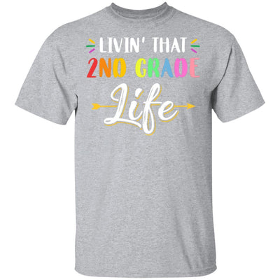 Livin' That 2nd Grade Life Fourth Grade Teacher-T-Shirt & Hoodie-Classic T-Shirt-Sport Grey