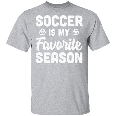 Soccer Is My Favorite Season Cool Saying For Sports Lovers-T-Shirt & Hoodie-Classic T-Shirt-Sport Grey