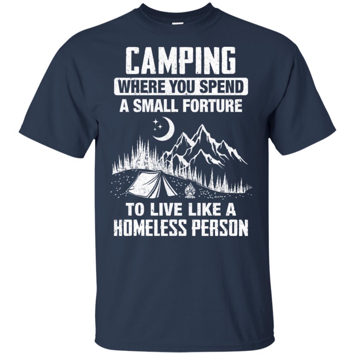Funny Camping Is Living Like A Homeless-T-Shirt & Hoodie-Classic T-Shirt-Navy