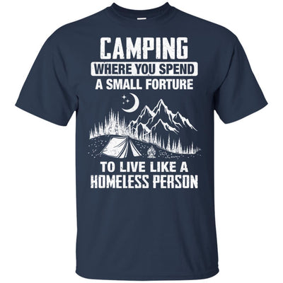 Funny Camping Is Living Like A Homeless-T-Shirt & Hoodie-Classic T-Shirt-Navy