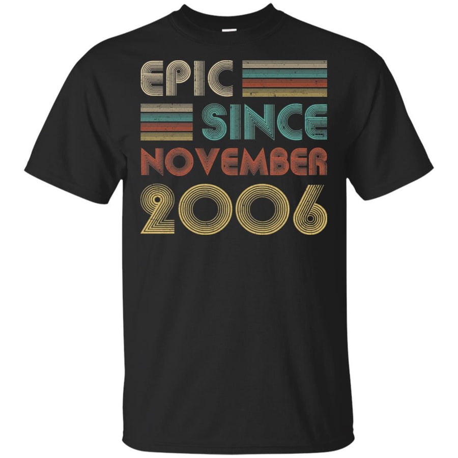 Epic Since November 2006 15th Birthday Gift 15 Yrs Old-T-Shirt & Hoodie-Classic T-Shirt-Black