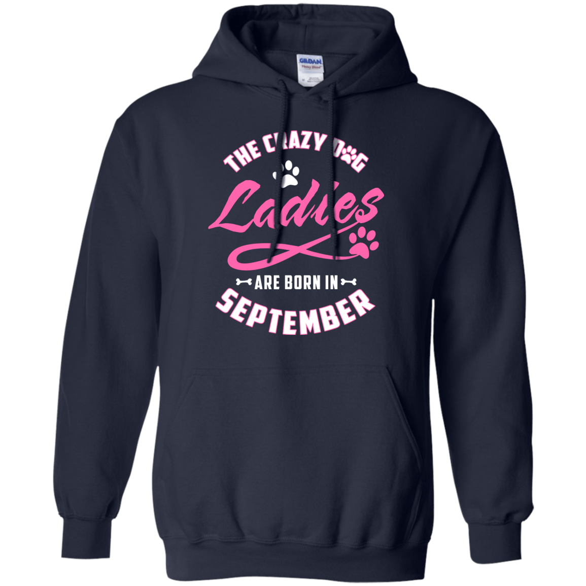 The Crazy Dog Ladies Are Born In September-T-Shirt & Hoodie-Pullover Hoodie-Navy