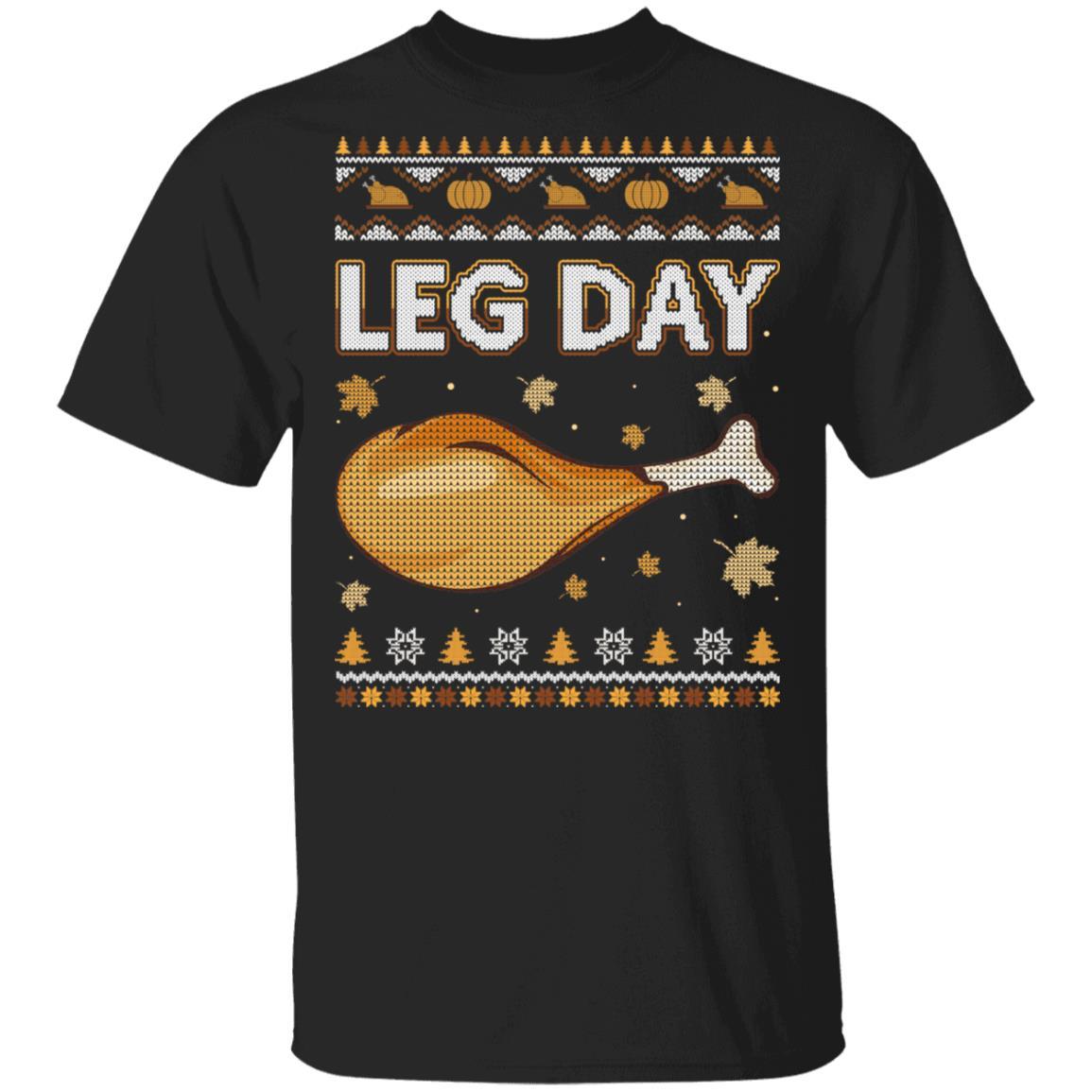 Leg Day Ugly Christmas Sweater Funny Thanksgiving-T-Shirt & Sweatshirt-Classic T-Shirt-Black