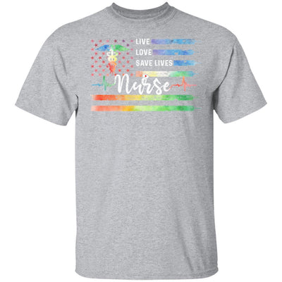 Funny Nurse American Flag Live Love Save Lives Nursing Gifts-T-Shirt & Hoodie-Classic T-Shirt-Sport Grey