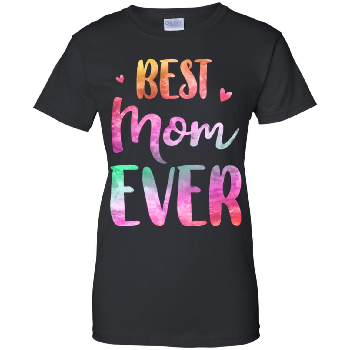 Best Mom Ever Cute Funny Mothers Day Gift-T-Shirt & Tank Top-Women's T-Shirt-Black
