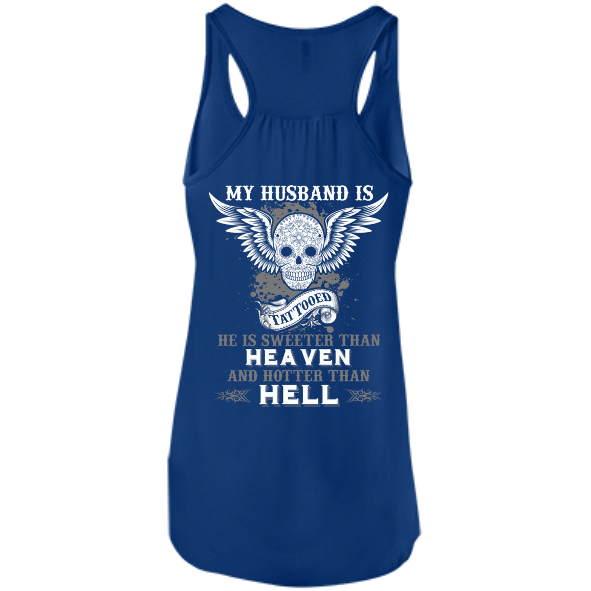 My Husband Is Tattooted-T-Shirt & Hoodie-Women's Flowy Racerback Tank-True Royal