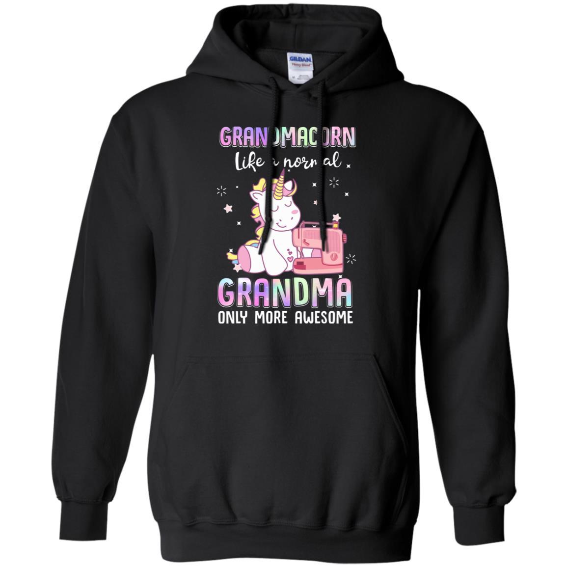 Grandmacorn Like A Normal Grandma Sewing Unicorn Gift-T-Shirt & Hoodie-Pullover Hoodie-Black
