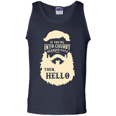 If You're Into Chubby Bearded Guys Then Hello T Shirt-T-Shirt & Hoodie-Unisex Tank-Navy