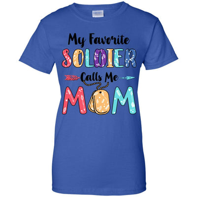 My Favorite Soldier Calls Me Mom Mothers Day Gift-T-Shirt & Hoodie-Women's T-Shirt-Royal