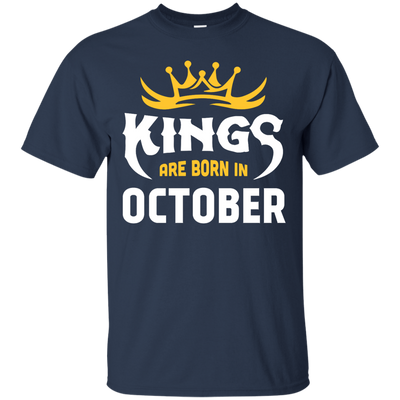 Kings Are Born In October-T-Shirt & Hoodie-Classic T-Shirt-Navy