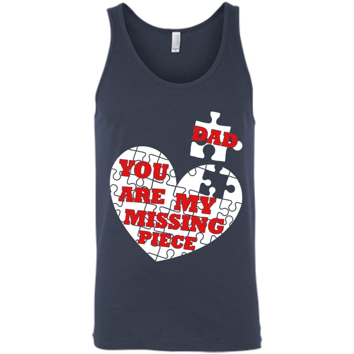 DAD YOU ARE MY MISSING PIECE-T-Shirt & Hoodie-Unisex Tank-Navy