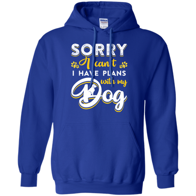 Sorry I Can't I Have Plans With My Dog-T-Shirt & Hoodie-Pullover Hoodie-Royal