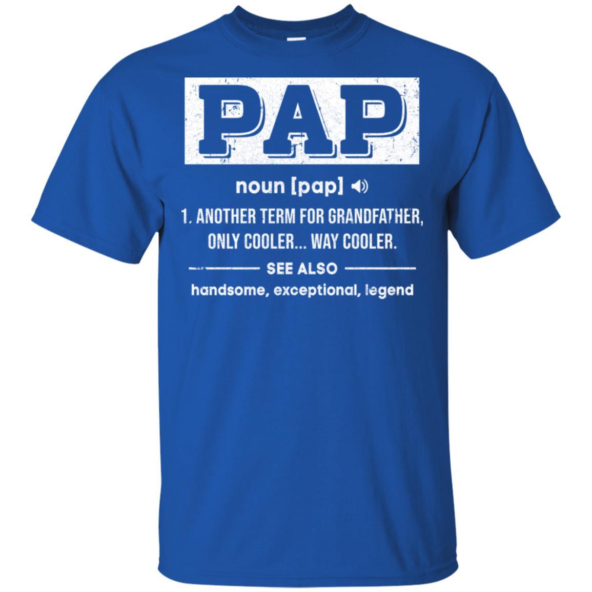 Pap Gifts Grandpa Definition Fathers Day-T-Shirt & Hoodie-Classic T-Shirt-Royal