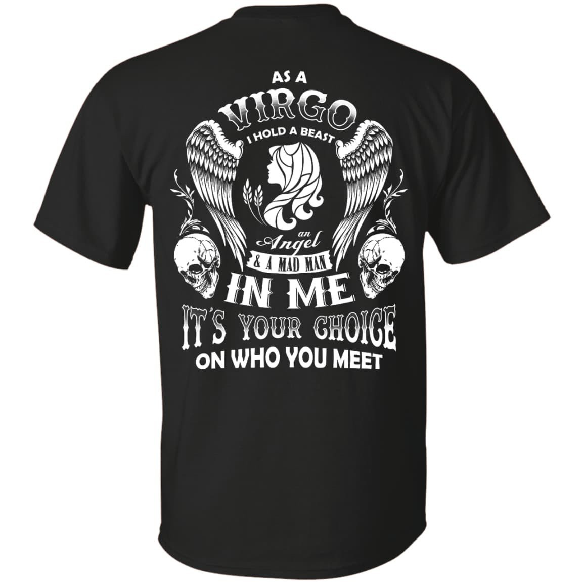 As A Virgo I Hold A Beast An Angel A Madman In Me-T-Shirt & Hoodie-