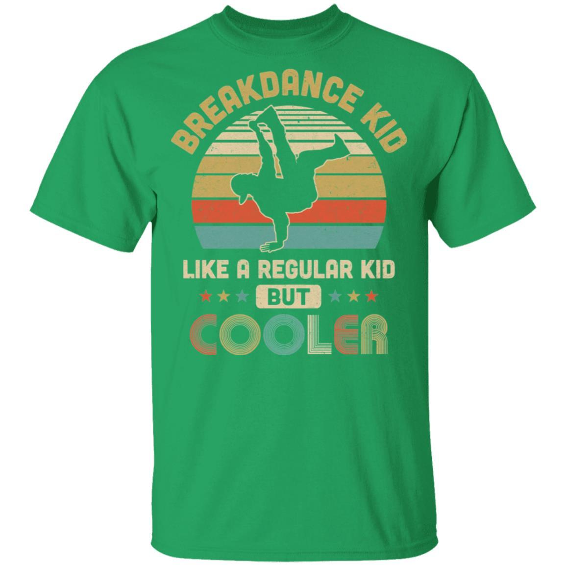 Breakdance Kids Funny Young Breakdancing Gift Breakdancer Youth-Youth Shirt-Youth T-Shirt-Irish Green