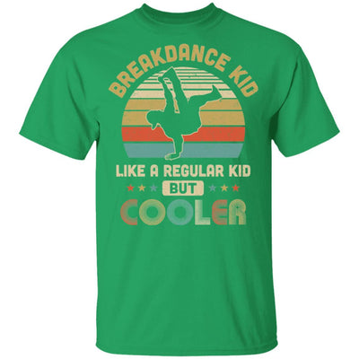 Breakdance Kids Funny Young Breakdancing Gift Breakdancer Youth-Youth Shirt-Youth T-Shirt-Irish Green