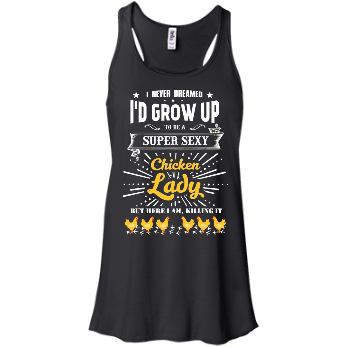 Super Sexy Chicken Lady-T-Shirt & Hoodie-Women's Flowy Racerback Tank-Black