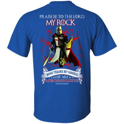 Praise The Lord My Rock Who Trains My Hands For War-T-Shirt & Hoodie-Classic T-Shirt-Royal