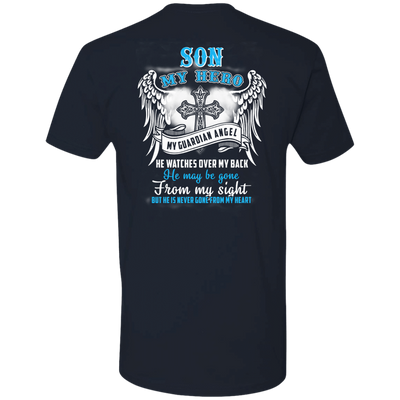 My Son My Hero My Guardian Angel He Watches Over My Back-T-Shirt & Hoodie-Premium T-Shirt-Midnight Navy