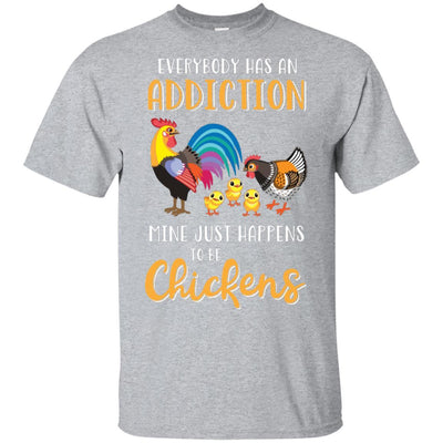Everybody Has An Addiction Mine Just Happens To Be Chickens-T-Shirt & Tank Top-Classic T-Shirt-Sport Grey