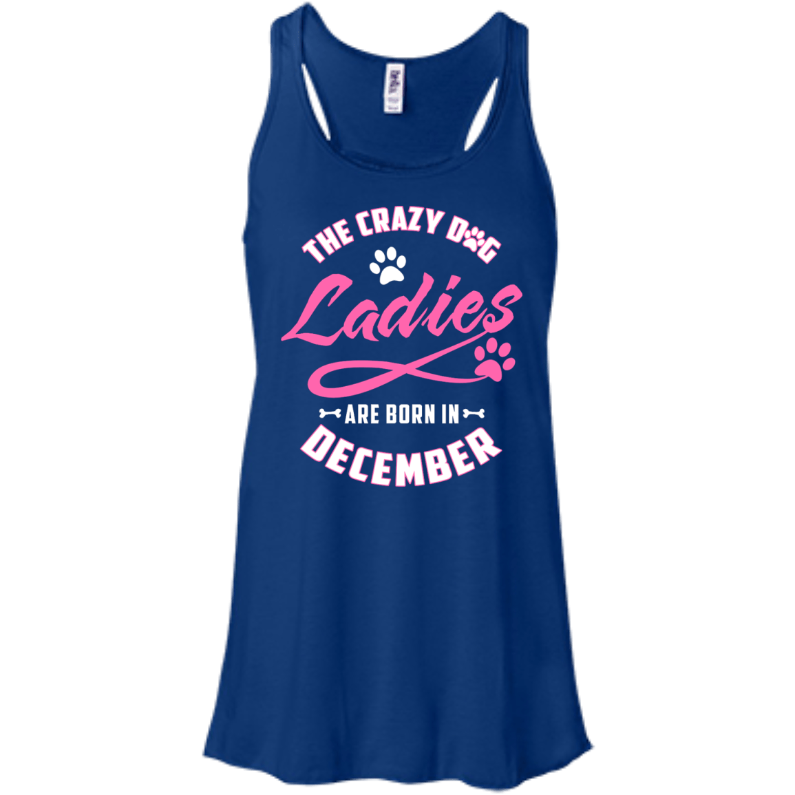 The Crazy Dog Ladies Are Born In December-T-Shirt & Hoodie-Women's Flowy Racerback Tank-True Royal
