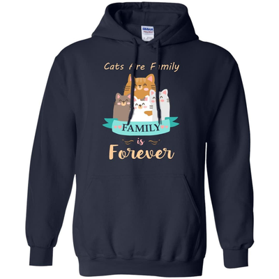 Cats Are Family Family Is Forever-T-Shirt & Hoodie-Pullover Hoodie-Navy