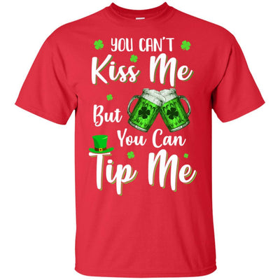You Can't Kiss Me But You Can Tip Me Patrick Day Gift-T-Shirt & Hoodie-Classic T-Shirt-Red