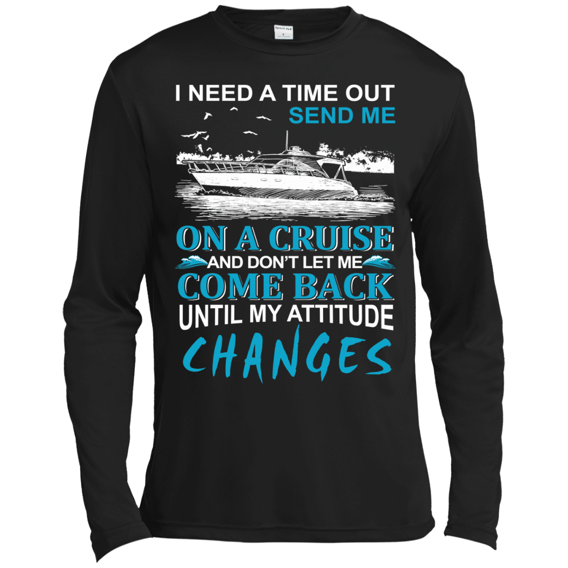 Send Me On A Cruise-T-Shirt & Hoodie-Long Sleeve T-Shirt-Black